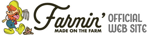 Farmin'